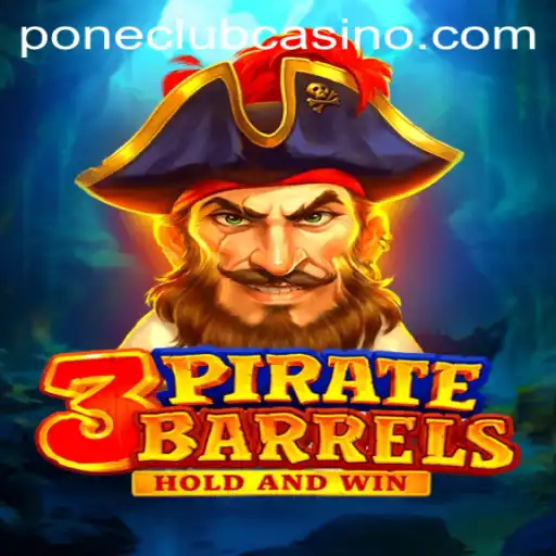 3PirateBarrels: Dive into the Thrilling World of High Seas Adventure at Pone Club Casino