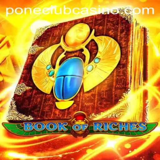 Discover the Thrills of Book of Riches at Pone Club Casino