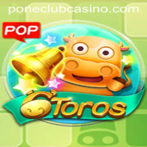 Experience the Excitement of 6Toros: A Top Game at Pone Club Casino