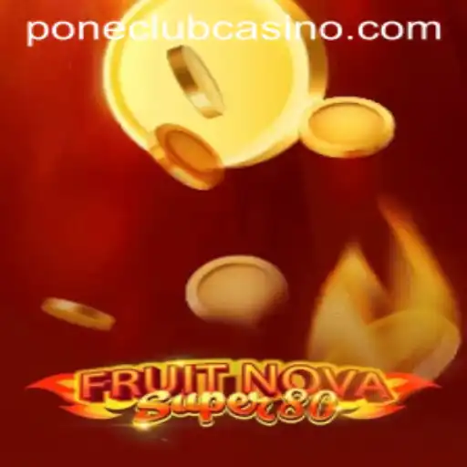 Exploring the Exciting World of FruitNovaSuper80 at Pone Club Casino