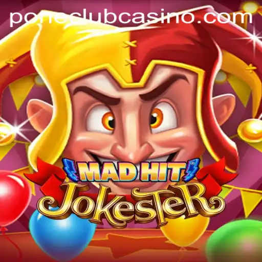 Experience the Thrill of MadHitJokester at Pone Club Casino