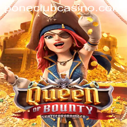 Master the High Seas with Queen of Bounty at Pone Club Casino