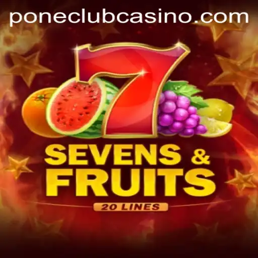 SevensFruits20 and The Exciting World of Pone Club Casino