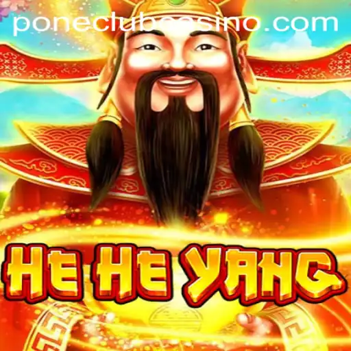 Exploring the World of HeHeYang in Pone Club Casino