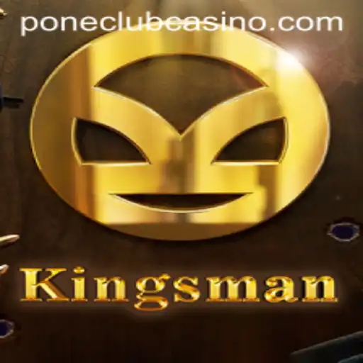 Exploring the Exciting World of Kingsman at Pone Club Casino