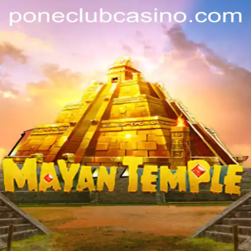 Unveiling the Mysteries of MayanTemple: A Thrilling Adventure at Pone Club Casino