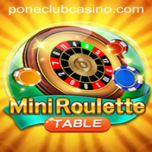 Exploring the Excitement of MiniRoulette at Pone Club Casino