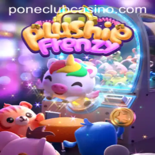 Discovering the Joys of PlushieFrenzy at Pone Club Casino