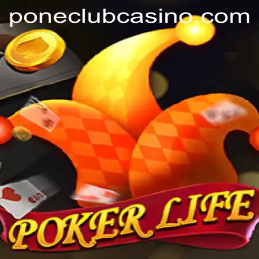Exploring PokerLife: The Ultimate Card Game at Pone Club Casino