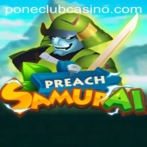 Exploring 'PreachSamurai': A Unique Gaming Experience
