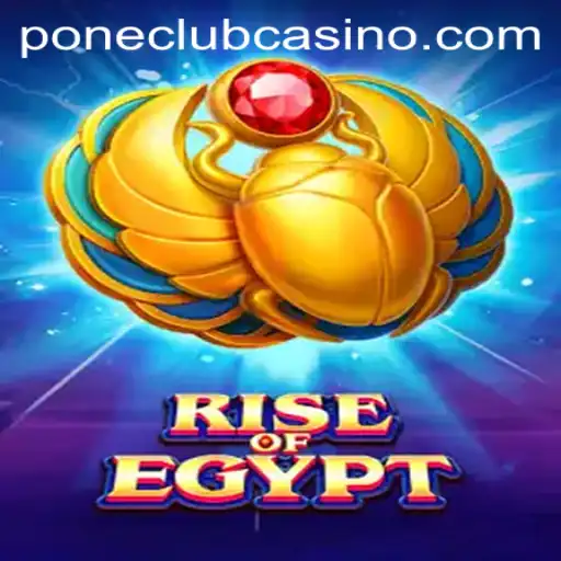 Discover the Allure of RiseOfEgypt at Pone Club Casino